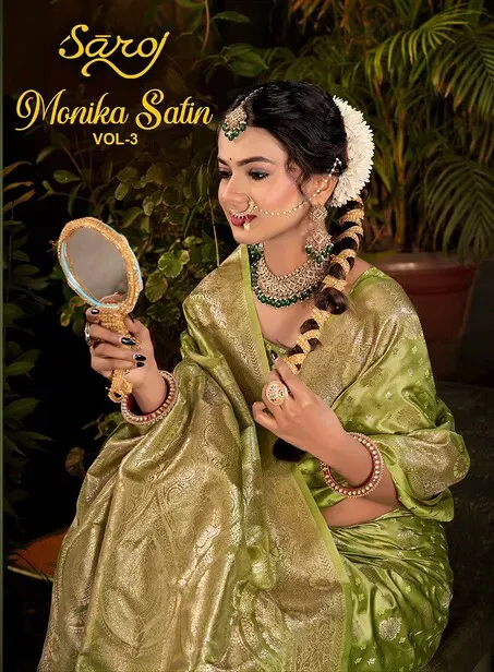 Saroj Monika Satin Vol 3 Zari Weaving Rich Pallu Silk Saree Sarees